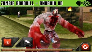 Zombie Roadkill   Gameplay Nvidia Shield Tablet Android HD Android Games HD screenshot 5