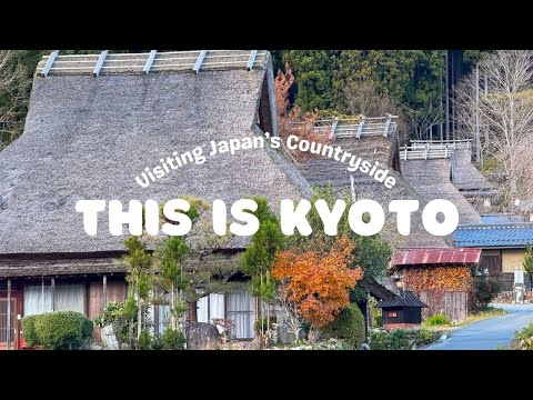 Hidden Kyoto Countryside: Solo 2-Day Itinerary to Kayabuki no Sato & Rural Japan’s Secret Gems