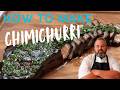 Perfect Chimichurri Every Single Time