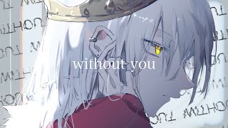 without you 