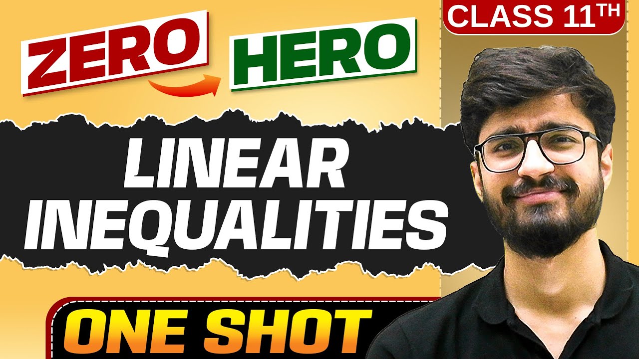 Linear Inequalities | Full Chapter in ONE SHOT | Chapter 5 | Class 11 Maths 🔥