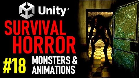 HOW TO MAKE A SURVIVAL HORROR GAME IN UNITY - TUTORIAL 18 - HOW TO ADD MONSTERS IN UNITY