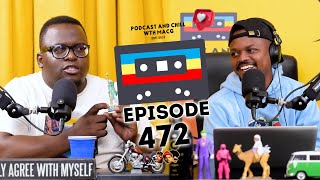 EPISODE 472 | Durban July, Threads, Gate Keeping, Drake & Kabza, Eminem, Maphorisa, Paul Mashatile