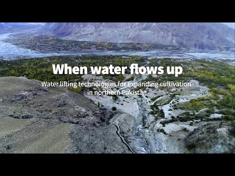 When water flows up: water lifting technologies for expanding cultivation in northern Pakistan