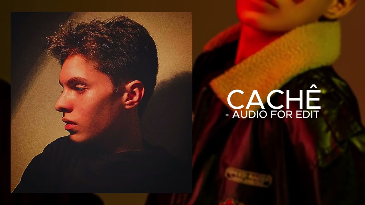 Leo Arthur - CACHÊ (EDIT AUDIO)