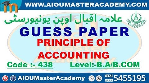 AIOU GUESS PAPER CODE 438 || Principle of Accounting Solved Guess Paper 438 || AIOU 438 Guess Paper