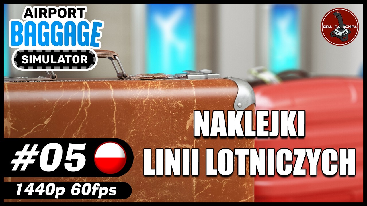 Naklejki linii lotniczych || #5 || Airport Baggage Simulator gameplay PL