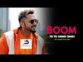 BOOM | +51 Glorious Days | Yo Yo Honey Singh New Track (ai version): TCM Crolai