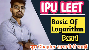 Basic Logarithm (part 1) | IPU LEET MATHS | ipu leet 2021-2022