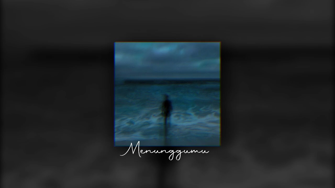 Menunggumu - slowed and reverb ( Tiktok Version )