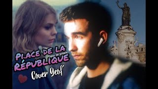 Coeur de pirate - Place de la république cover - Geof'