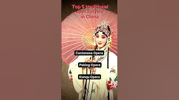 Thumbnail of Top 5 Traditional Opera Styles in China