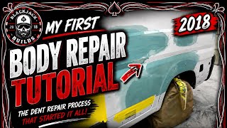 My FIRST Repair Tutorial (2018) | The Dent Repair Process That Started It All