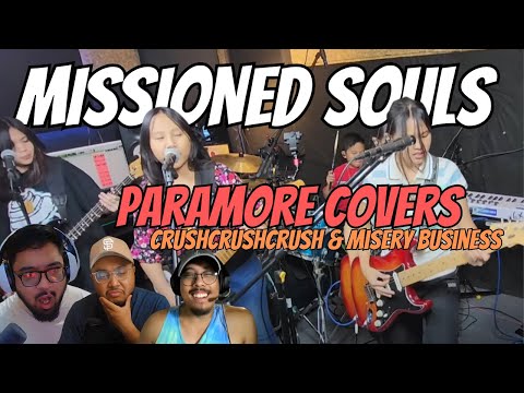 REACTING TO Missioned Souls | Paramore Covers (crushcrushcrush + Misery Business)