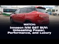 Watch innoson ivm g5t suv unleashing power performance and luxury