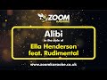 Ella Henderson Feat Rudimental Alibi Karaoke Version From Zoom Karaoke mp3