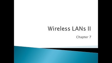 Chapter 7 Wireless LANs II