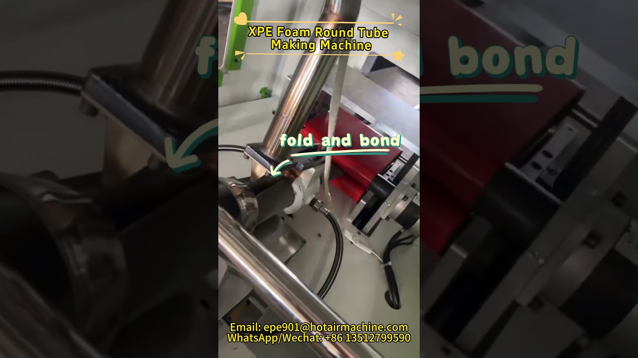 EPE & XPE Foam Round Tube Sealing Machine | Round Pipe Making Machine