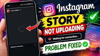 How to Fix Instagram Story Waiting for Connecting Error | Instagram Story Not Uploading | Insta...