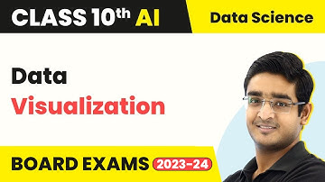 Data Visualization - Data Science | Class 10 Artificial Intelligence 2022-23