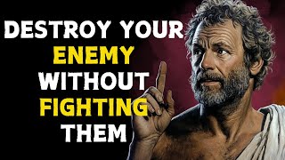 13 Stoic Ways to Destroy Your Enemy Without Fighting Them | Marcus Aurelius Stoicism