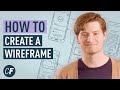 How To Create Your First Wireframe (Video Guide)