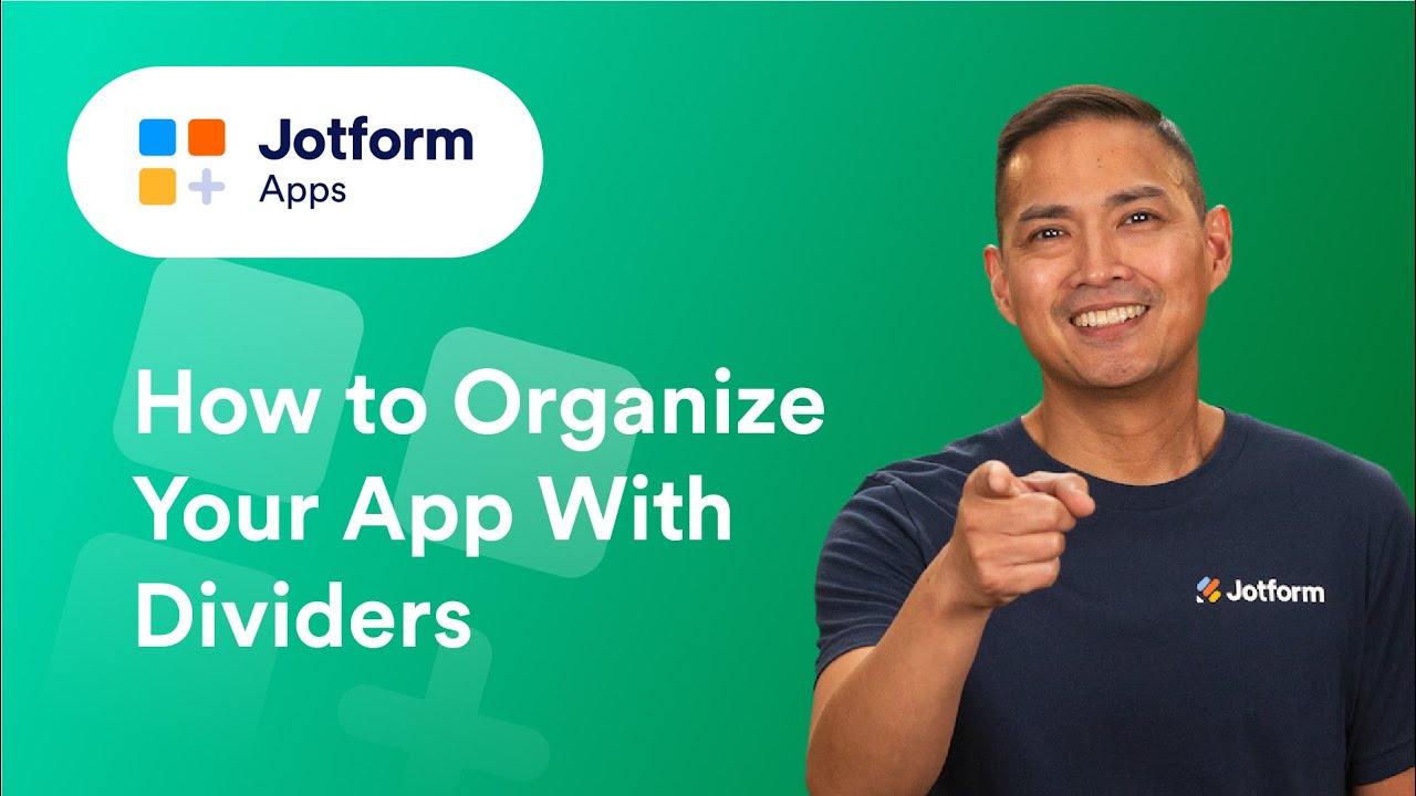How to Organize Your Jotform App with Dividers - YouTube