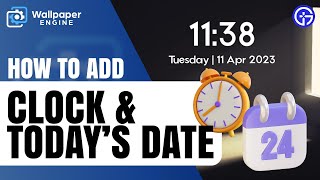 Wallpaper Engine: How to Add Date and Time (Clock) on PC | QUICK GUIDE