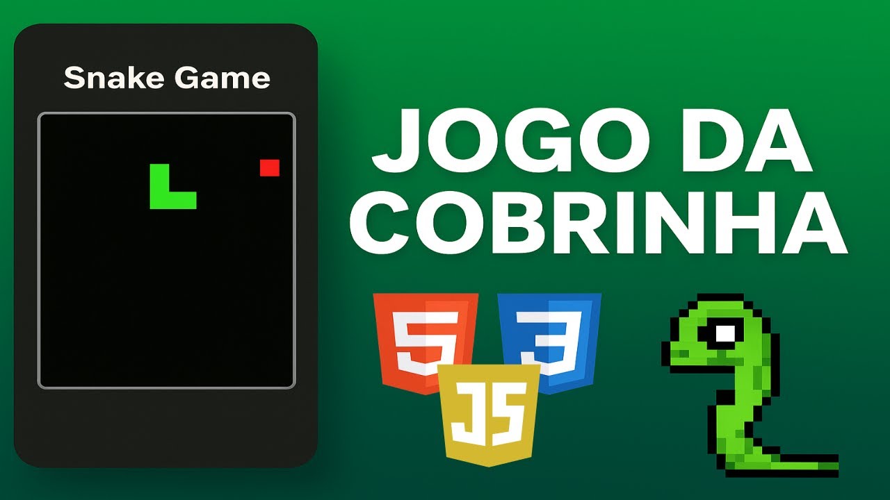 Crie o Clássico Jogo da Cobrinha (Snake Game) com HTML, CSS e JavaScript