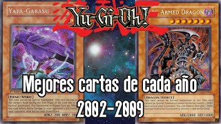 Yu-Gi-Oh! Las Mejores Cartas de Cada Año | Parte 1 (2002-2009)