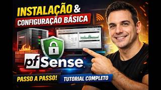 PFsense do Zero #1 – Instalação no VirtualBox em Modo Bridge
