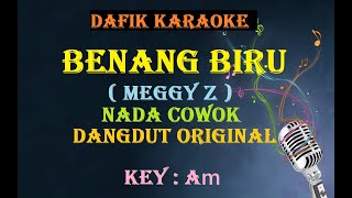 Benang Biru (Karaoke) Meggy Z, Nada Cowok Am