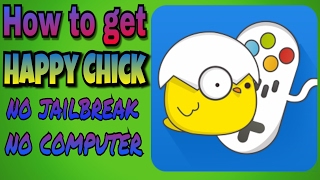 How to get Happy Chick  ( no jailbreak no computer ) screenshot 5