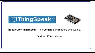 How to use ThingSpeak with NodeMCU? - Complete Demo and Code. screenshot 5