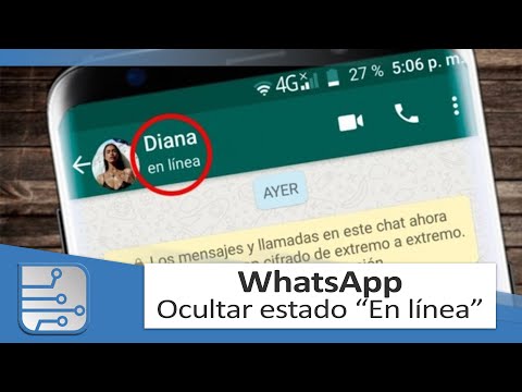 WhatsApp - Cómo ocultar que estás en línea o escribiendo