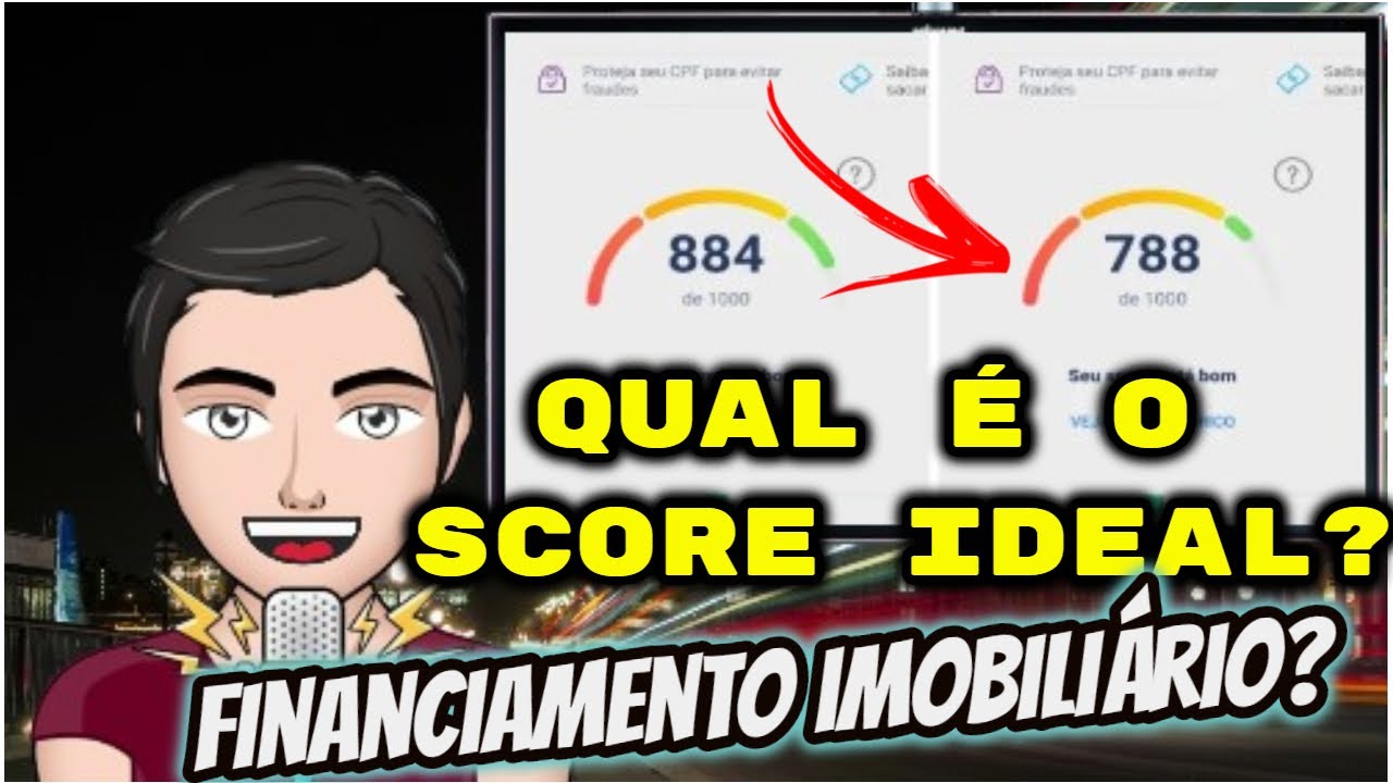 Valor De Score Bom Para Financiamento