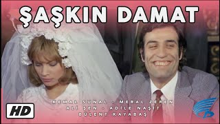 Şaşkın Damat Türk Filmi | FULL | HD | KEMAL SUNAL