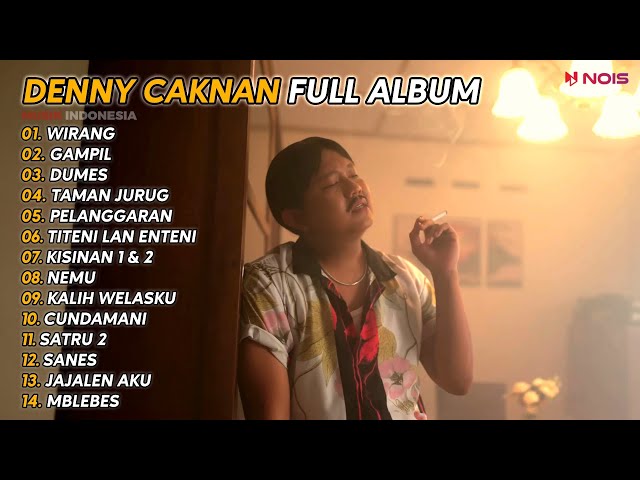 DENNY CAKNAN - WIRANG | FULL ALBUM TERBARU 2024 class=