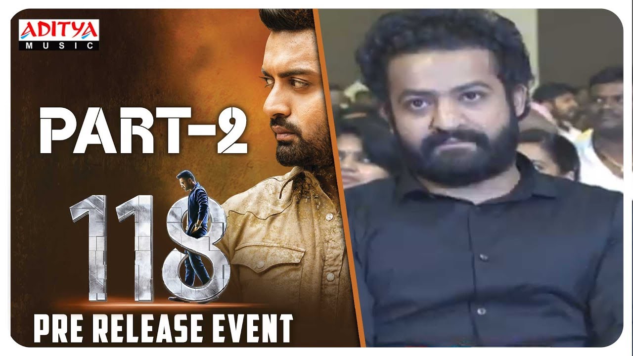 118 Movie Pre - Release Event  Part - 2 || Kalyan Ram, Nivetha Thomas, Shalini Pandey || NTR