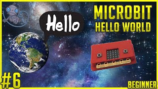 How to Program a Simple 'Hello World' with the BBC Microbit - STEM Project #tt6