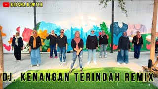 Download lagu DJ. KENANGAN TERINDAH REMIX // COACH MBA RISZ 🤩👍🏼 // SENAM KREASI TERBARU GROUP KRISMOND 🥰😎
