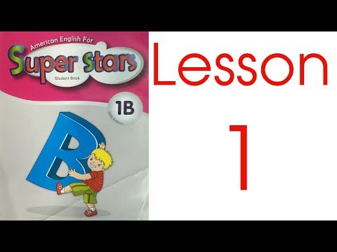 Tiếng Anh cho bé l Giáo trình trường ngoại ngữ Thần Đồng l Super Stars 1B -  Lesson 1