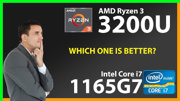 AMD Ryzen 3 3200U vs INTEL Core i7 1165G7 Technical Comparison