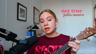 Watch Julia Nunes Not True video