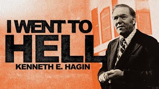 "I WENT TO HELLl" | Rev. Kenneth E. Hagin's Experience (Reenacted) Net Worth