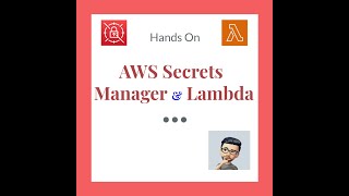 AWS Secrets Manager and Lambda: How to store and retrieve secrets #aws #awslearning #awssecurity
