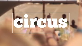 Learn How To Spell Circus