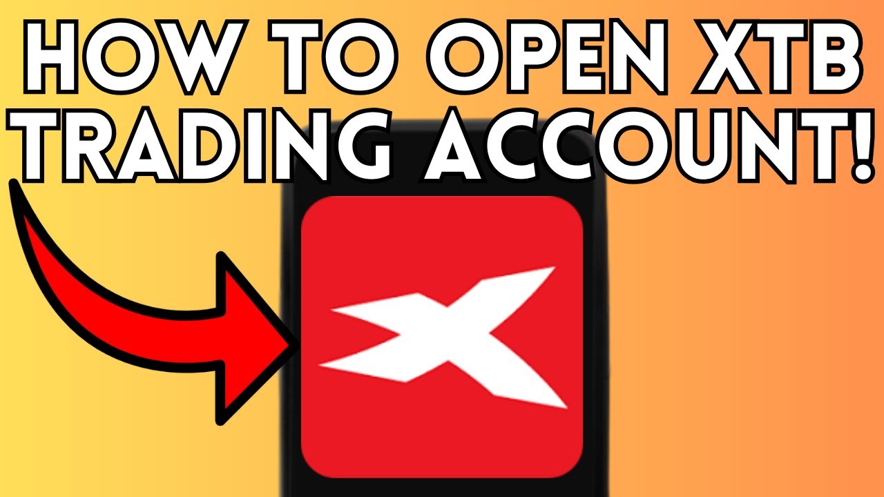 How To Open XTB Trading Account (Full Guide) 2025!