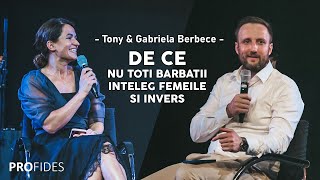 De ce nu toți bărbații înțeleg femeile și invers | Tony & Gabriela Berbece