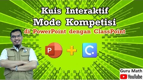 Buat Kuis Mode Kompetisi di PowerPoint dengan ClassPoint